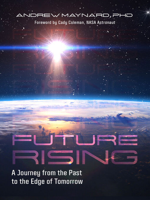 Title details for Future Rising by Andrew Maynard - Available